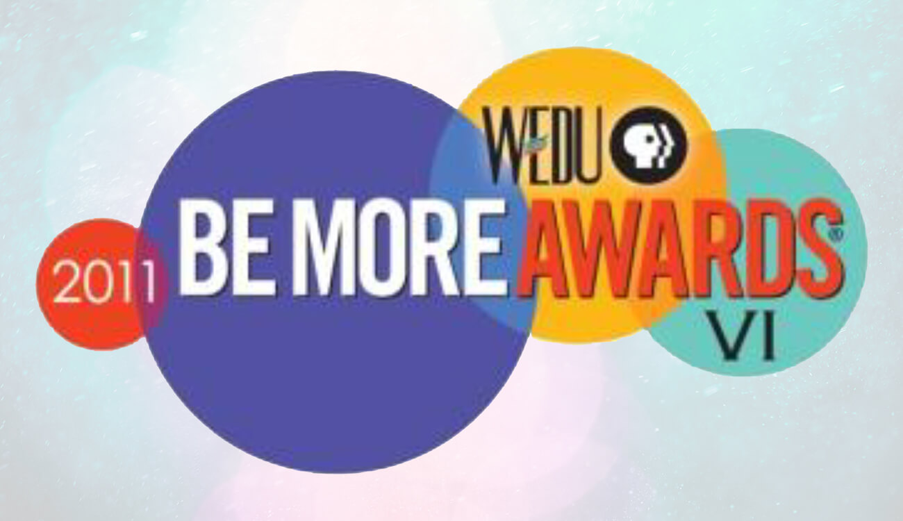 WEDU Be More Awards – Be More Brilliant, Judge’s Choice & Nonprofit Organization of the Year Finalists